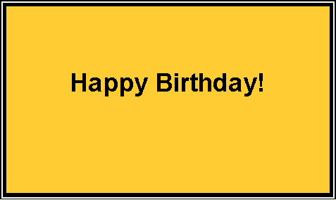 Text Box: Happy Birthday!