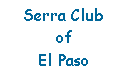 Text Box: Serra Club of El Paso 