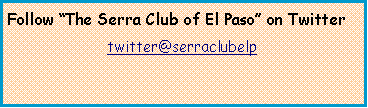 Text Box: Follow The Serra Club of El Paso on Twitter                       twitter@serraclubelp